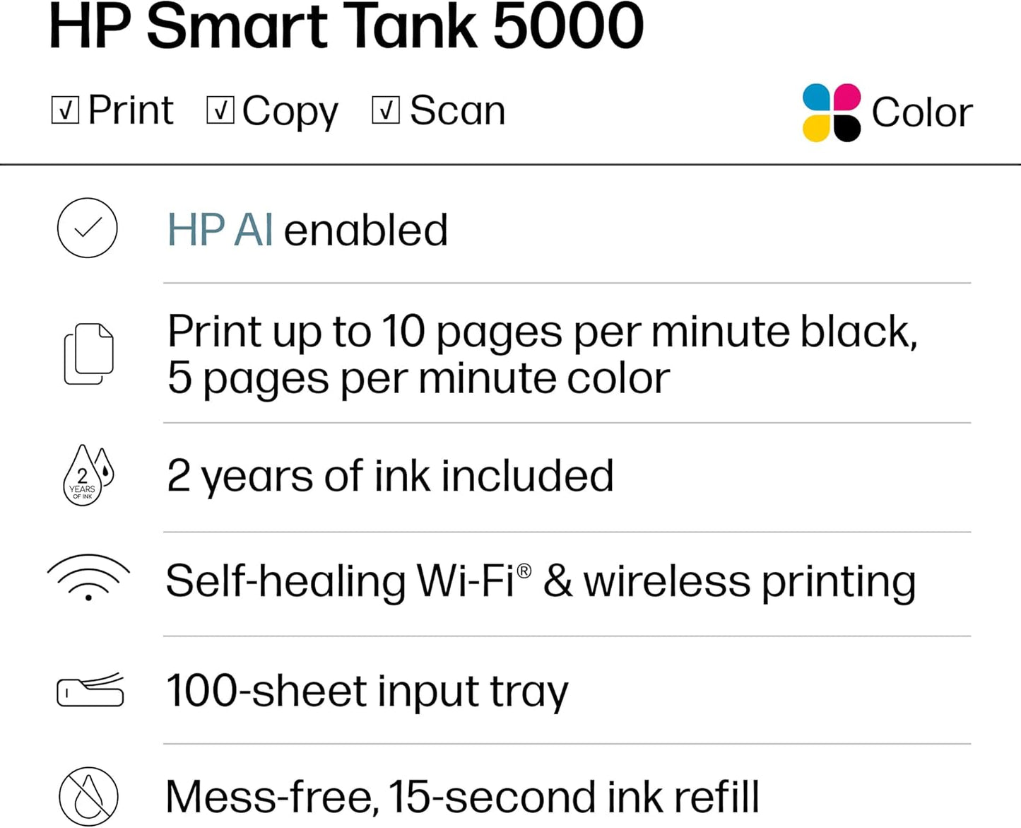 HP Smart Tank 5000 Wireless All-in-One Ink Tank Printer, Scanner, Copier with 2 Years of Ink Included, Best-for-Home, Cartridge-Free, Refillable, AI-Enabled, an EcoTank Alternative (5D1B6A)