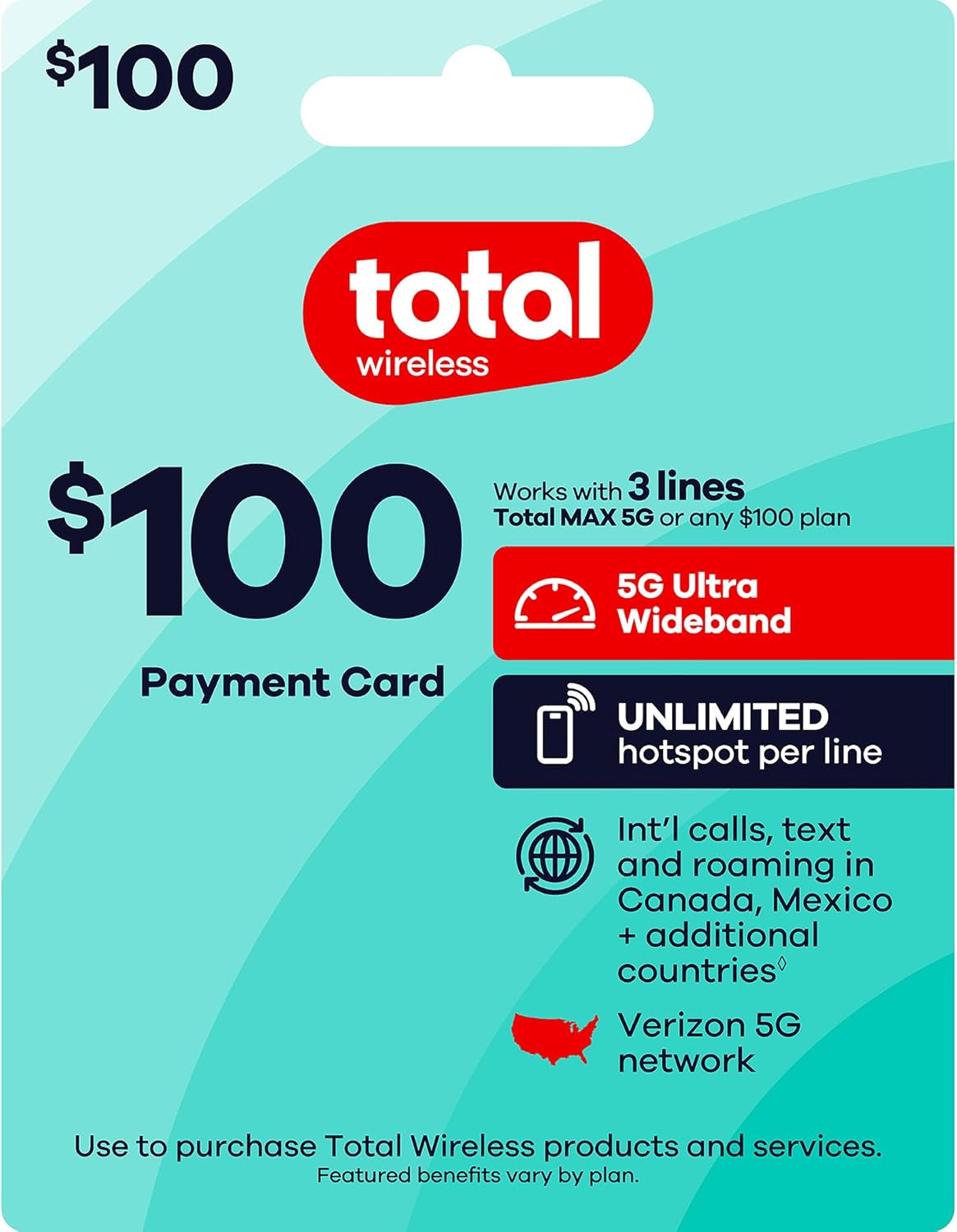 Total Wireless $100 Payment Card | Redeemable Value for Total Max 5G Plan